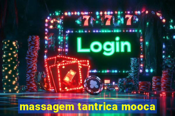 massagem tantrica mooca